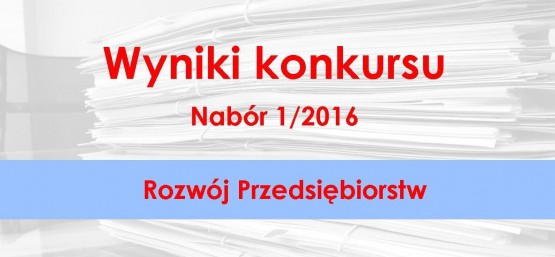 Wyniki konkursu nabór 1/2016