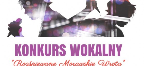 Rozśpiewane Morawskie Wrota
