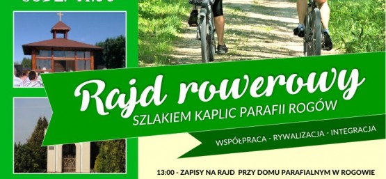 Rajd Rowerowy SZLAKIEM KAPLIC PARAFII ROGÓW