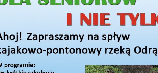 Kajakowe soboty dla seniorów i nie tylko