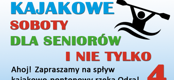 Kajakowe Soboty dla Seniorów i Nie Tylko 4