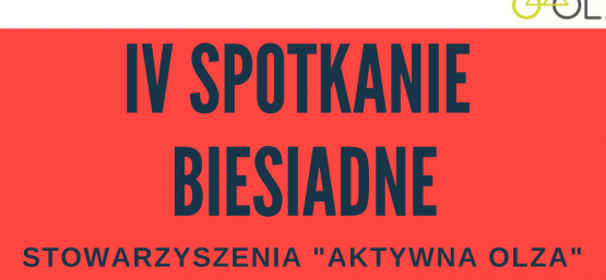 IV SPOTKANIE BIESIADNE W OLZIE