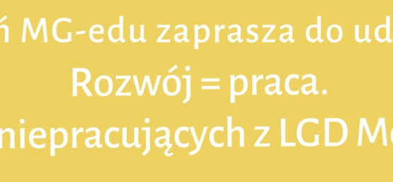 WSPARCIE DLA OSÓB NIEPRACUJĄCYCH Z LGD MORAWSKIE WROTA