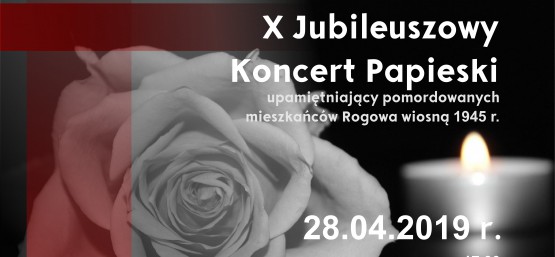 X JUBILEUSZOWY KONCERT PAPIESKI