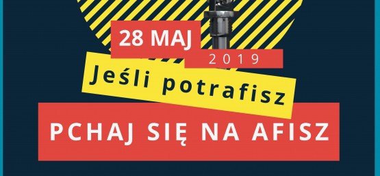 KONKURS WOKALNY "JEŚLI POTRAFISZ PCHAJ SIĘ NA AFISZ".