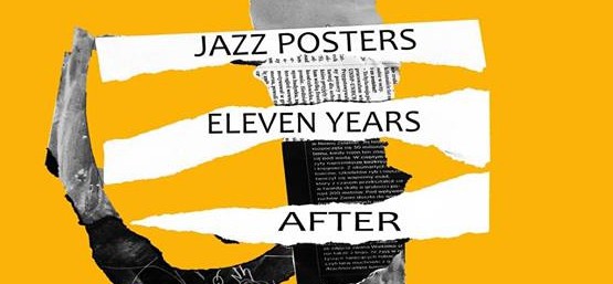 WRERNISAŻ WYSTAWY JAZZ POSTERS