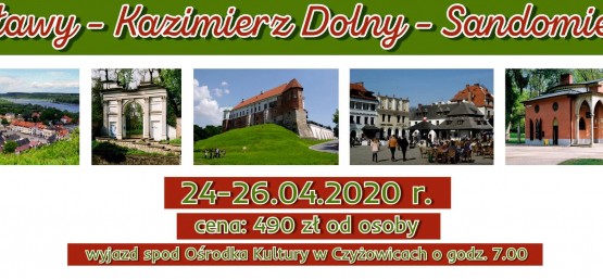 PROPOZYCJE WYCIECZEK Z GCK W GORZYCACH