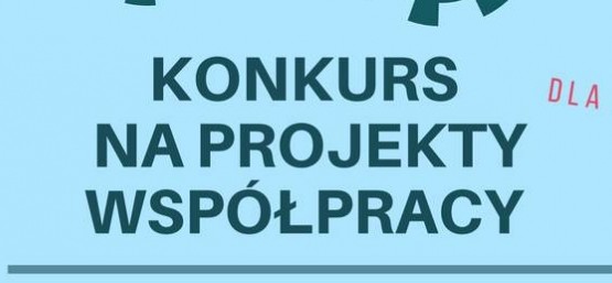WYRÓŻNIENIE W KONKURSIE NA PROJEKTY WSPÓŁPRACY