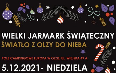 WIELKI JARMARK ŚWIĄTECZNY Światło z Olzy do nieba