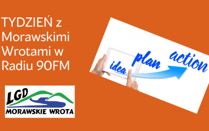 TYDZIEŃ Z MORAWSKIMI WROTAMI W RADIU 90FM