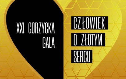GORZYCKA GALA „CZŁOWIEK O ZŁOTYM SERCU”