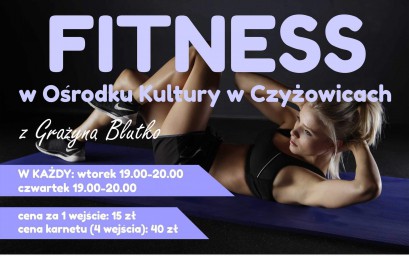 FITNESS w Ośrodku Kultury w Czyżowicach!