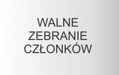 PODSUMOWANIE WALNEGO ZEBRANIA CZŁONKÓW LGD Z DNIA 29.05.2023 R.